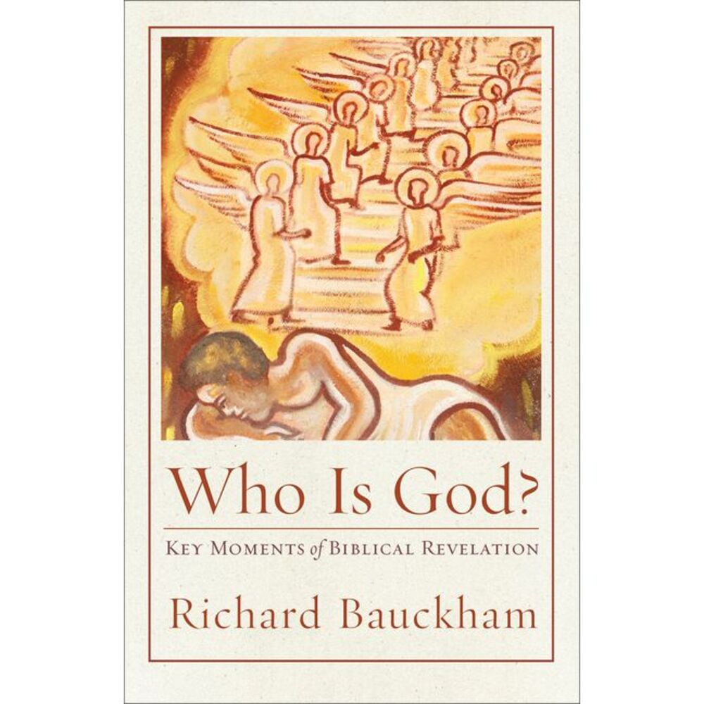Who Is God?: Key Moments of Biblical Revelation -- Richard Bauckham - Picture 1 of 1
